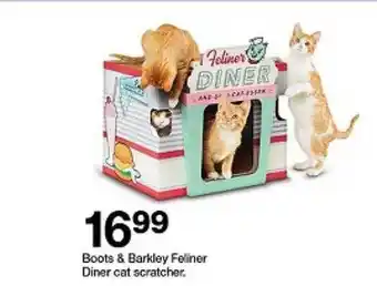 Target Boots & barkley feliner diner cat scratcher. offer