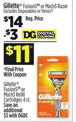 Dollar General Gillette fusion 5 or mach3 razor, gillette fusion 5 or mach3 refill cartridges offer
