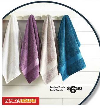 Family Dollar Feather touch bath towels offer