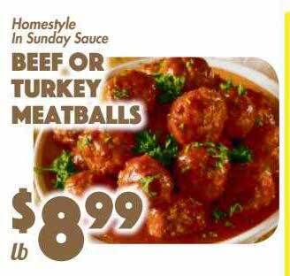The Food Emporium Beef or turkey meatballs offer