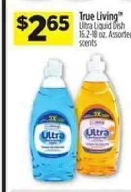 Dollar General True living ultra liquid dish offer