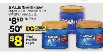 Dollar General Maxwell house offer