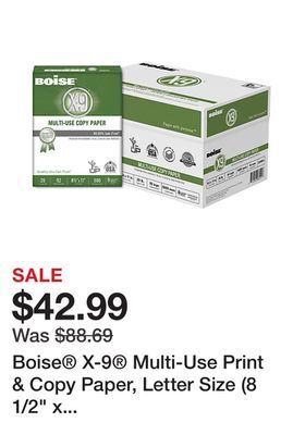 Office Depot Boise® x-9® multi-use print & copy paper, letter size (8 1/2" x 11"), 92 (u.s.) brightness, 20 lb, white, 500 sheets per ream offer