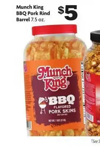 Family Dollar Munch king bbq pork rind barrel offer