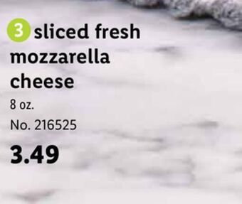 Lidl Sliced fresh mozzarella cheese offer