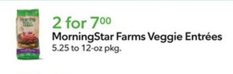 Publix MorningStar Farms Veggie Entrees 5.25 to 12-oz. pkg. offer
