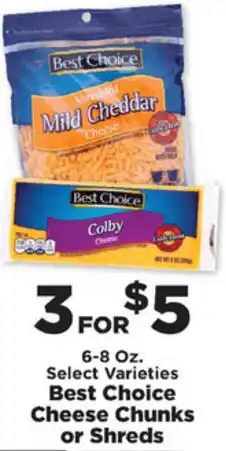 IGA Best Choice Cheese Chunks or Shreds 6-8 oz offer