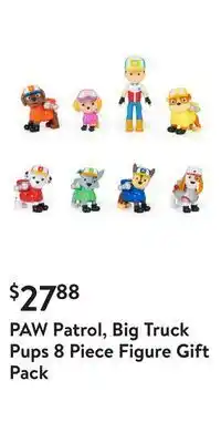 Walmart Paw patrol, big truck pups 8 piece figure gift pack offer
