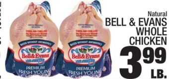 C Town Bell & evans whole whole chicken offer