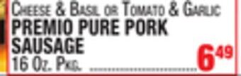 C Town Premio pure pork sausage offer