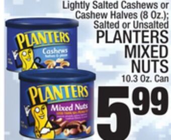 C Town Planters mixed nuts 10.3 oz. can offer