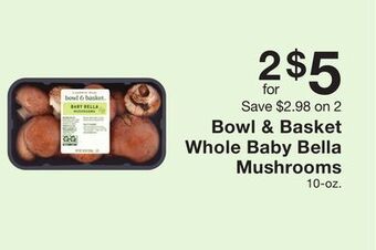 Fairway Store Market Bowl & basket whole baby bella mushrooms offer