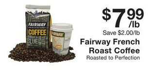 Fairway Store Market Fairway french roast coffee offer