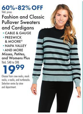 Boscov's Fashion and classic pullover sweaters and cardigans offer