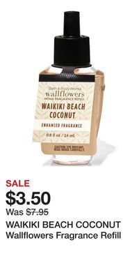 Bath & Body Works Waikiki beach coconut wallflowers fragrance refill offer