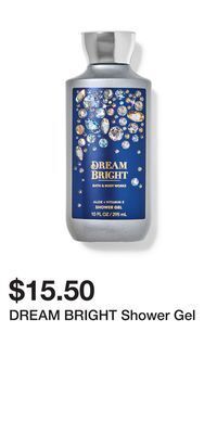 Bath & Body Works Dream bright shower gel offer
