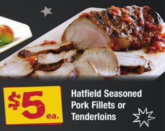 ACME Hatfield seasoned pork fillets or tenderloins offer