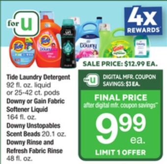 ACME Tide laundry detergent 92 fl. oz. liquid or 25-42 ct. pods downy or gain fabric softener liquid 164 fl. oz. downy unstopables offer