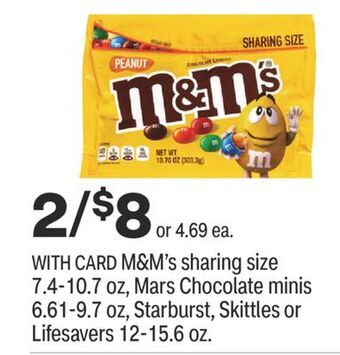 CVS M&m's sharing size 7.4-10.7 oz, mars chocolate minis 6.61-9.7 oz, starburst, skittles or lifesavers 12-15.6 oz. offer