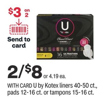CVS U by kotex liners 40-50 ct., pads 12-16 ct. or tampons 15-16 ct. offer