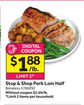 Stop&Shop Stop & shop pork loin half offer