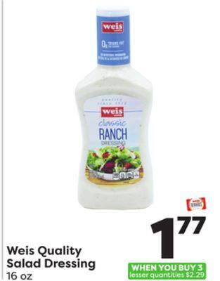 Weis Markets Weis quality salad dressing offer