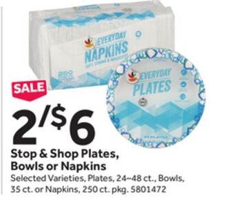 Stop&Shop Stop & shop plates, bowls or napkins offer