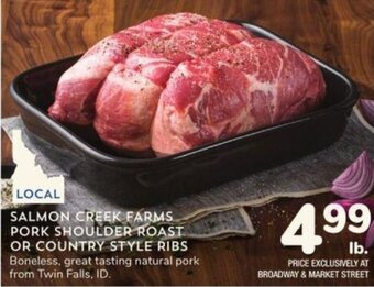 Albertsons Salmon Creek Farms Pork Shoulder Roast or Country Style Ribs offer