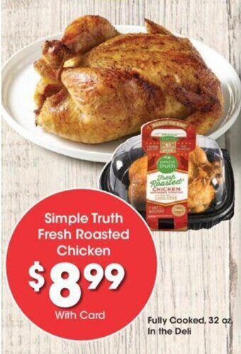 Kroger Simple Truth Fresh Roasted Chicken offer