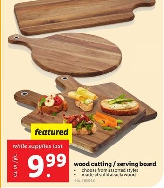 Lidl Wood cutting/serving board offer