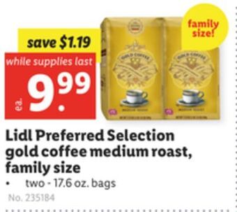 Lidl Lidl preferred selection gold coffee medium roast, family size offer