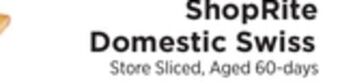 ShopRite Domestic swiss offer