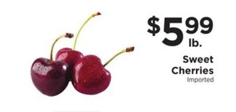 ShopRite Sweet cherries offer