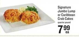 Lowes Foods Signature jumbo lump or caribbean crab cakes offer