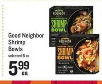 Lowes Foods Good neighbor shrimp bowls offer