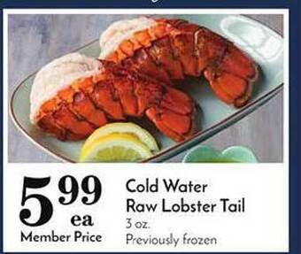 Pavilions Cold water raw lobster tail offer