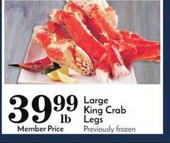 Pavilions Large king crab legs offer