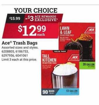 Ace Hardware Ace trash bags offer