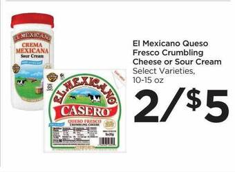 Food 4 Less El mexicano queso fresco or sour cream offer