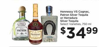 Food 4 Less Hennessy vs cognac, patron silver tequila or herradura silver tequila offer