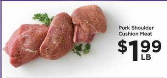 Food 4 Less Pork shoulder cushion meat offer