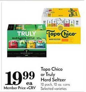 Pavilions Topo chico or truly hard seltzer offer