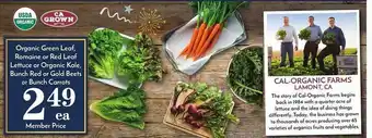 Pavilions Organic green leaf, romaine or red leaf lettuce or organic kale, bunch red or gold beets or bunch carrots offer