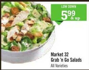 Price Chopper Market 32 grab 'n go salads offer