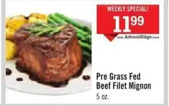 Price Chopper Pre grass fed beef filet mignon offer