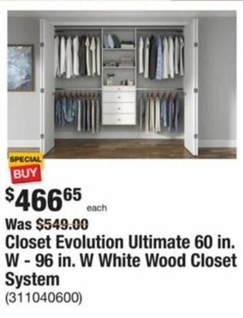 The Home Depot Closet Evolution Ultimate 60 in. W-96 in. W White Wood Closet System offer