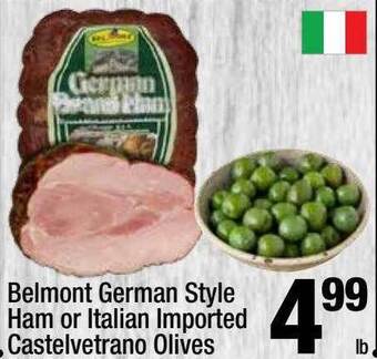 Super King Markets Belmont german style ham or italian imported castelvetrano olives offer