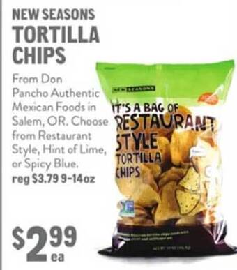 New Seasons Market New seasons tortilla chips offer