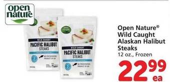Vons Open nature wild caught alaskan halibut steaks offer