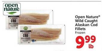 Vons Open nature wild caught alaskan cod fillets offer